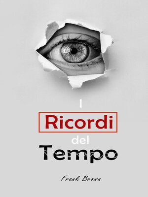 cover image of I Ricordi del Tempo